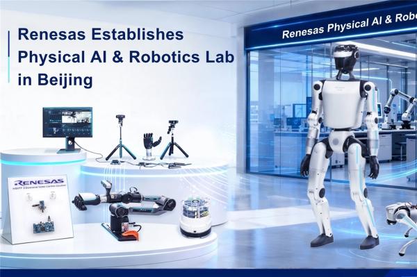 Renesas opens physical AI and robotics&hellip;