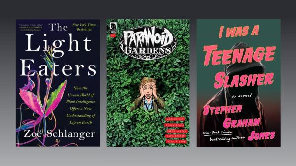 photo of What to read this week: The Light Eaters, Paranoid Gardens and I Was a Teenage Slasher image