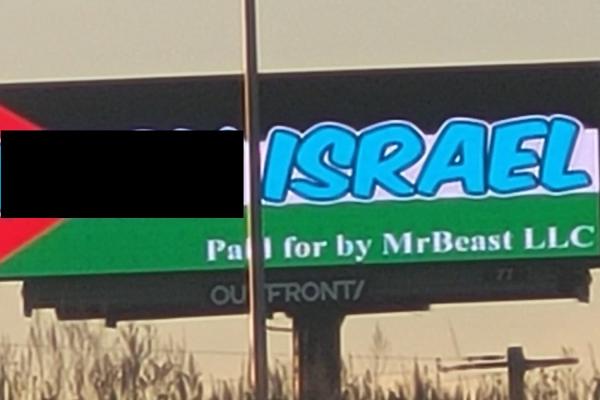 photo of Chicago-Area Billboards Hacked to Show MrBeast Endorsing Anti-Israel Messages image