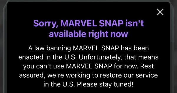 Marvel Snap is banned, just like TikTok