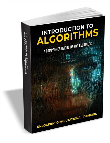 photo of Save $34.99! Get 'Introduction to Algorithms: A Comprehensive Guide for Beginners' for FREE image