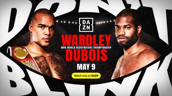 How to watch Fabio Wardley vs Daniel&hellip;