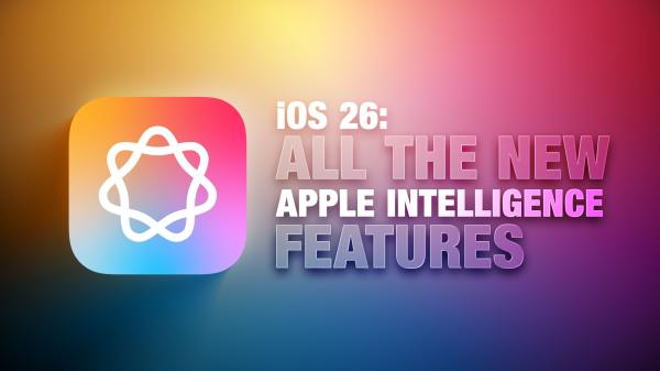 photo of iOS 26: All the New Apple Intelligence Features image