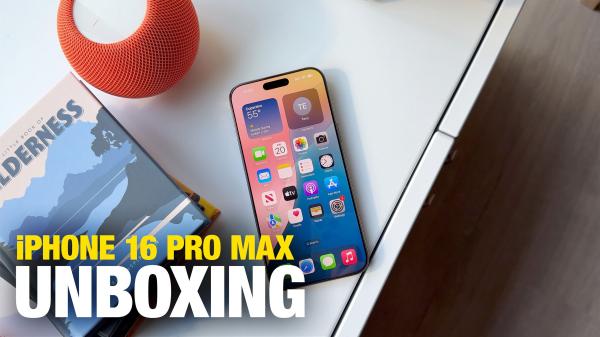 iPhone 16 Pro Max: Review and Unboxing