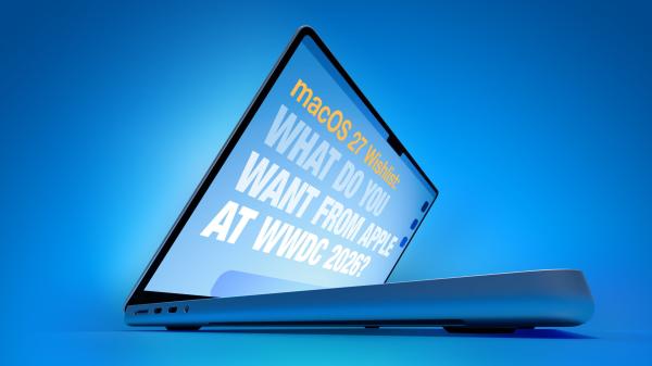 macOS 27 Wishlist: What Do You Want From&hellip;